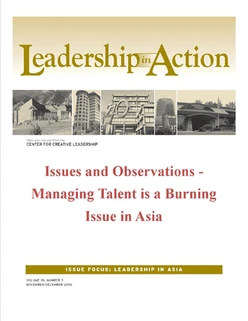 Leadership in Action: Issues and Observations - Managing Talent is a Burning Issue in Asia
