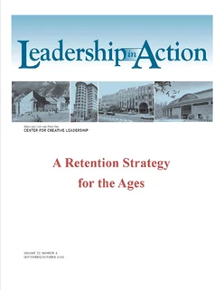 Leadership in Action: A Retention Strategy for the Ages