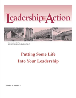 Leadership in Action: Putting Some Life into Your Leadership