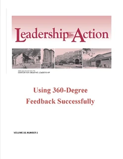 Leadership in Action: Using 360-Degree Feedback Successfully