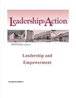 Leadership in Action: Leadership and Empowerment