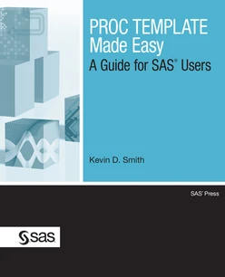 PROC TEMPLATE Made Easy