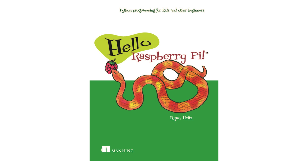 Hello Raspberry Pi! [Book]
