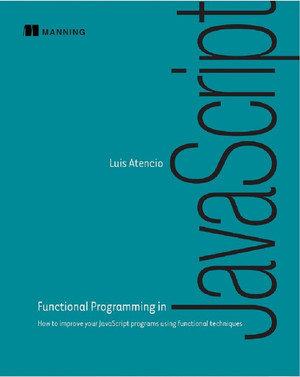 Functional Programming in JavaScript [Book]