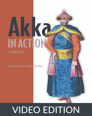 3 One actor is no actor - Akka in Action, Second Edition [Book]