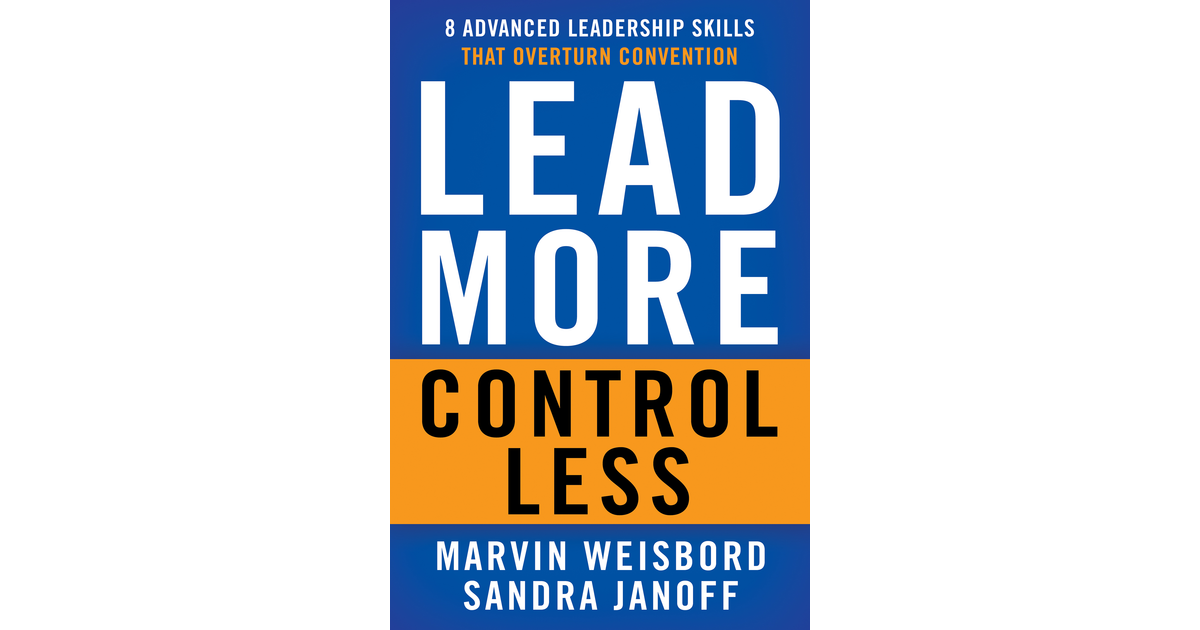 Lead More, Control Less [Book]
