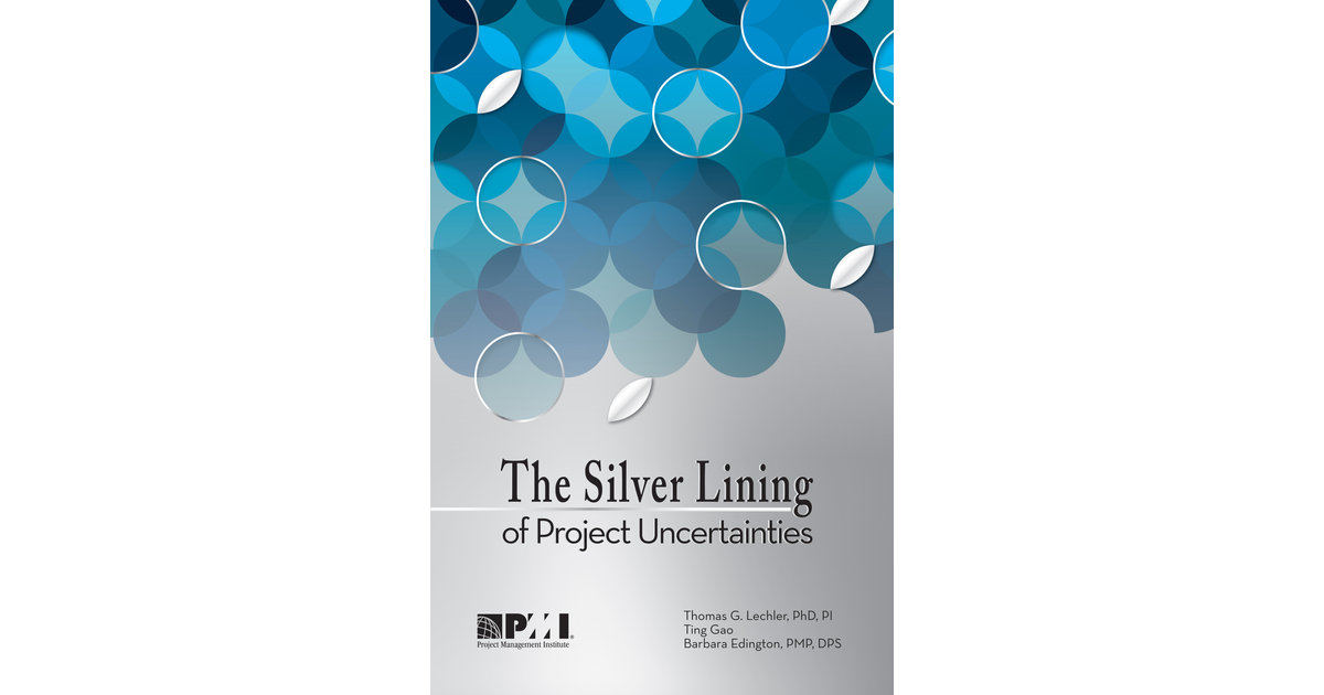 The Silver Lining of Project Uncertainties[Book]