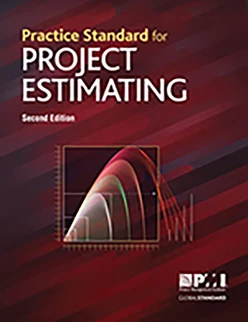 Practice Standard for Project Estimating - Second Edition