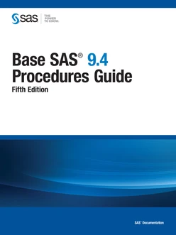 Base SAS 9.4 Procedures Guide, Fifth Edition, 5th Edition