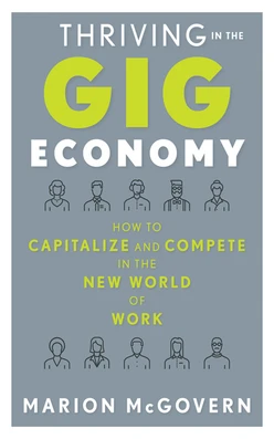 Thriving in the Gig Economy