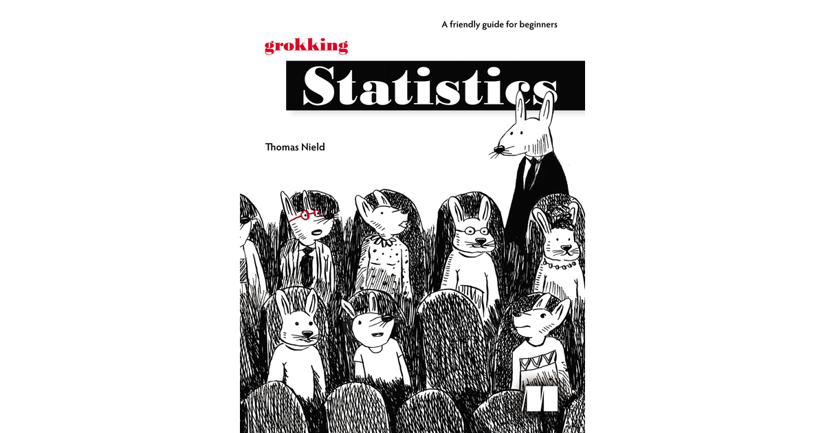 Grokking Statistics [Book]
