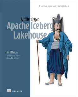 Architecting an Apache Iceberg Lakehouse