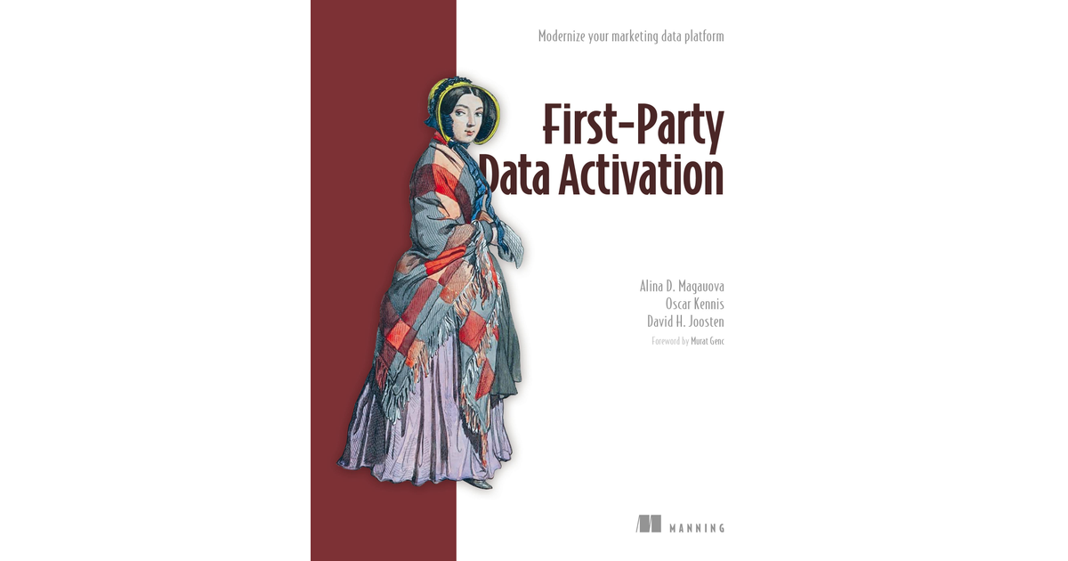 First-Party Data Activation [Book]
