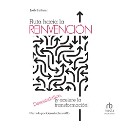 Ruta Hacia la Reinvención