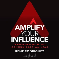 Amplify Your Influence