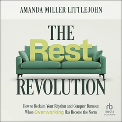 The Rest Revolution