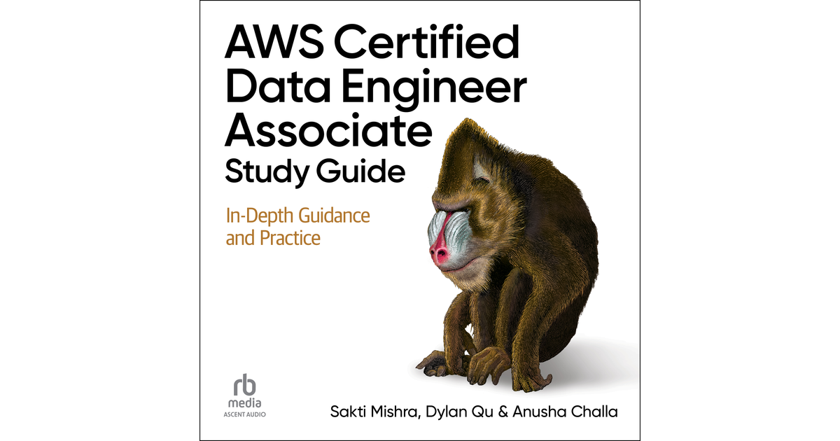 Chapter 14 - AWS Certified Data Engineer Associate Study Guide [Audiobook]
