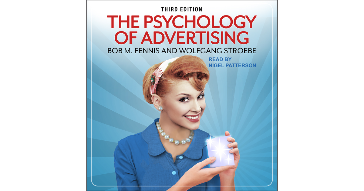 The Psychology of Advertising [Audiobook]