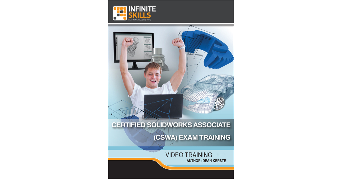 Certified SolidWorks Associate (CSWA) Exam Training [Video]
