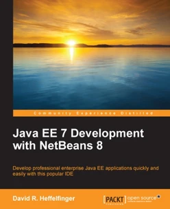 Java EE 7 Development with NetBeans 8 - Third Edition