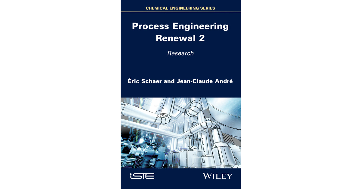 Process Engineering Renewal 2 [Book]