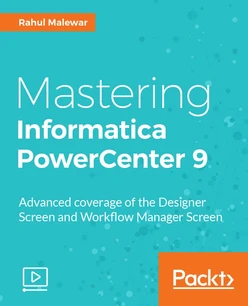 Mastering Informatica PowerCenter 9