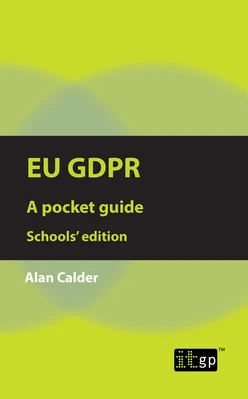 EU GDPR: A Pocket Guide, School's edition