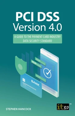 PCI DSS Version 4.0 - A guide to the payment card industry data security standard