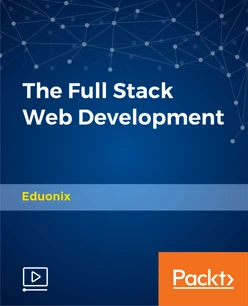 The Full Stack Web Development
