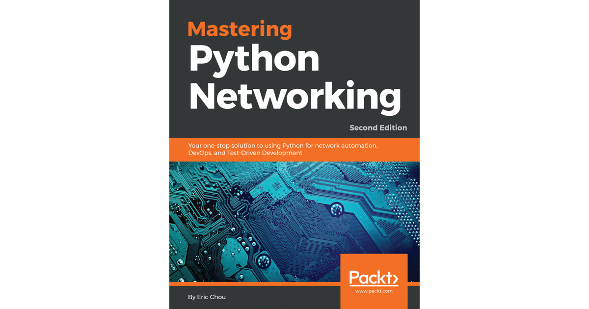Mastering Python networking. Python Network Programming. Наташа Самойленко Python для сетевых инженеров. Mastering python