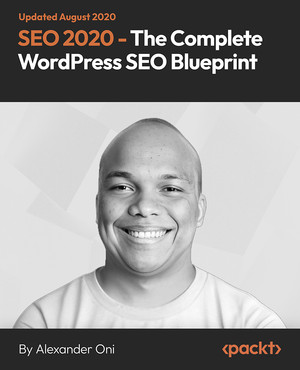SEO 2020 - The Complete WordPress SEO Blueprint