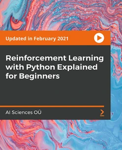 Reinforcement Learning with Python Explained for Beginners