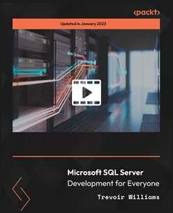 Microsoft SQL Server Development for Everyone