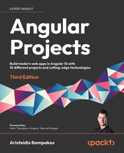Angular Projects - Fourth Edition [Book]