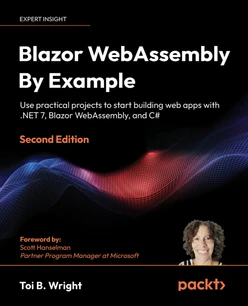 Blazor WebAssembly by Example - Second Edition