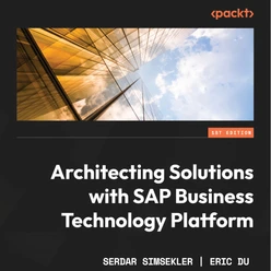 Architecting Solutions with SAP Business Technology Platform