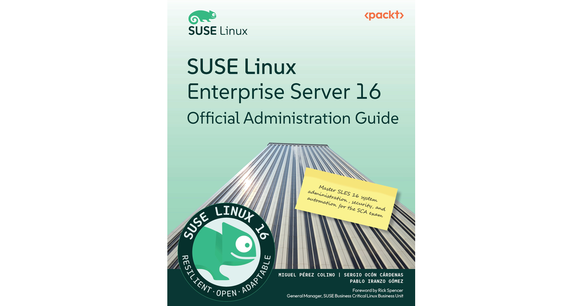 SUSE Linux Enterprise Server 16 Official Administration Guide [Book]
