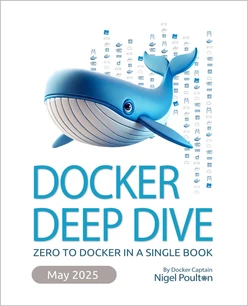 Docker Deep Dive - Fifth Edition