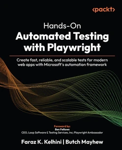 Hands-On Automated Testing with Playwright