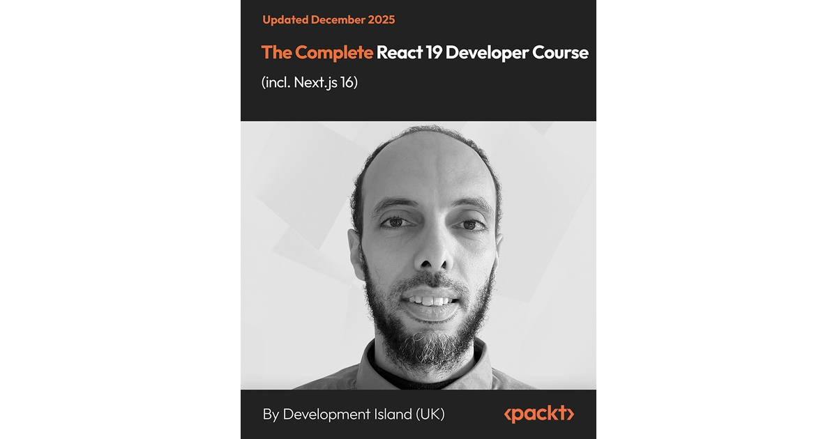 The Complete React 19 Developer Course (incl. Next.js 16) [Video]