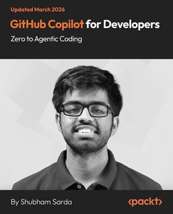 GitHub Copilot for Developers - Zero to Agentic Coding