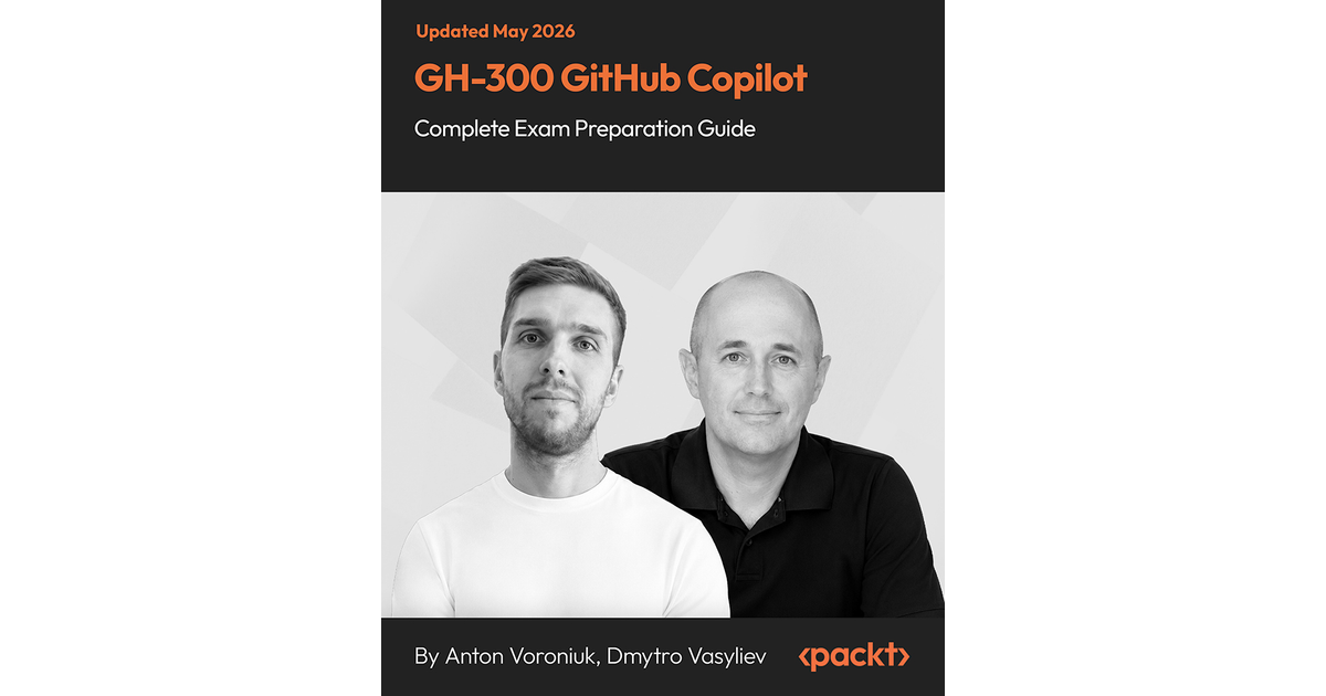 GH-300 - GitHub Copilot - Complete Exam Preparation Guide [Video]