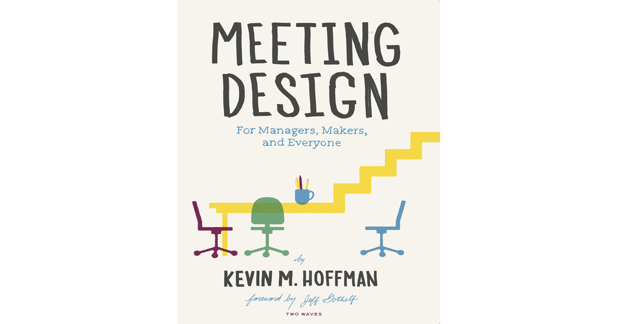 Meeting Design [Book]