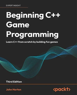 Beginning C++ Game Programming - Third Edition