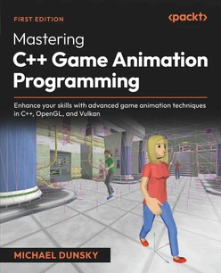 C++ Game Animation Programming - Second Edition [Book]