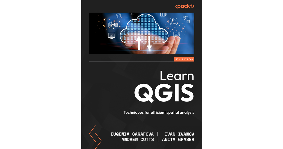 Learn QGIS - Fifth Edition [Book]
