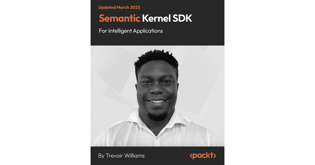 Semantic Kernel SDK for Intelligent Applications [Video]