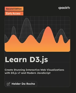 Learn D3.js - Second Edition