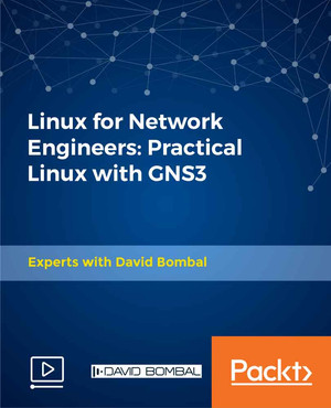 Linux for Network Engineers: Practical Linux with GNS3