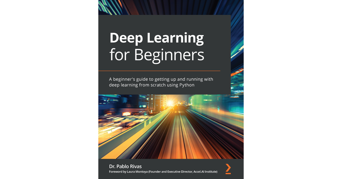 Deep Learning for Beginners [Book]